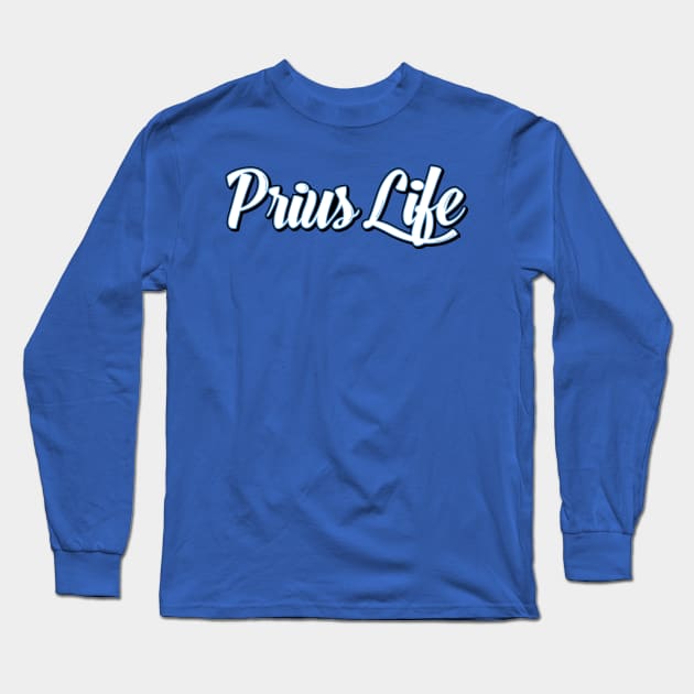 Prius Life Long Sleeve T-Shirt by carlosmorales125